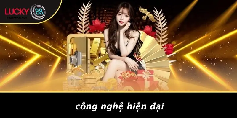 THƯỞNG NẠP ĐẦU LUCKY88: NHANH NHẬN ƯU ĐÃI KHỦNG LẦN ĐẦU