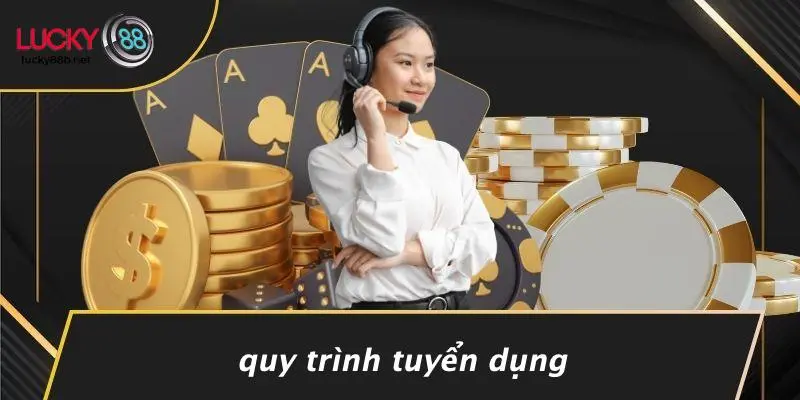 TUYỂN DỤNG LUCKY88: CƠ HỘI VÀNG CHO NHỮNG TÀI NĂNG XUẤT SẮC