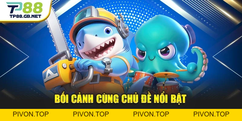 Bắn Cá Thần Tài TP88 | Game Săn Cá Với Chủ Đề Tài Lộc