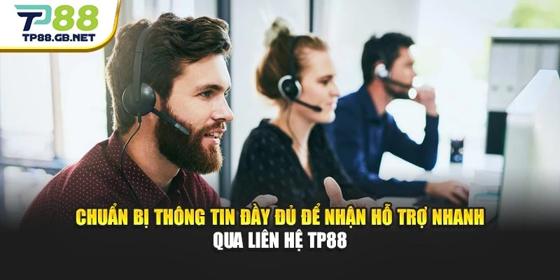 Liên Hệ TP88 Chính Thức – Kênh Hỗ Trợ Người Chơi 24/7