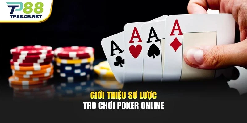 Poker Online TP88 | Đánh Giá Trải Nghiệm Và Luật Chơi Cơ Bản