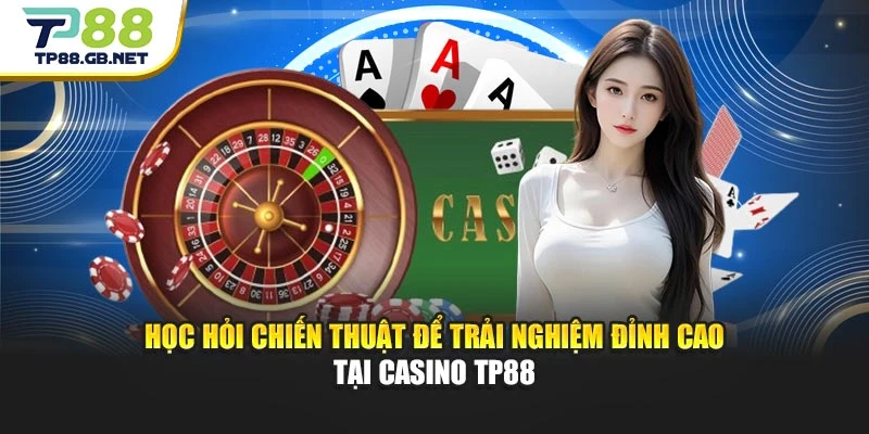 Casino TP88 | Baccarat, Roulette, Poker Và Nhiều Game Hay