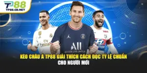 Thể Thao TP88 – Chinh Phục Kèo Hay Trên Mọi Sân Chơi