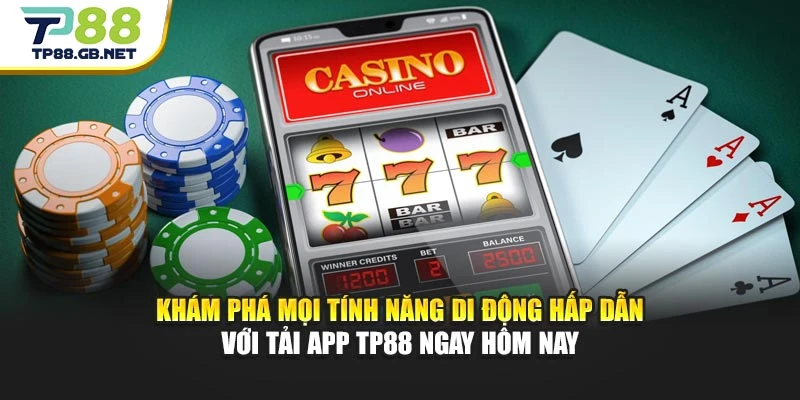 Tải App TP88 | Hướng Dẫn Cài Đặt Tiện Lợi Trên Điện Thoại