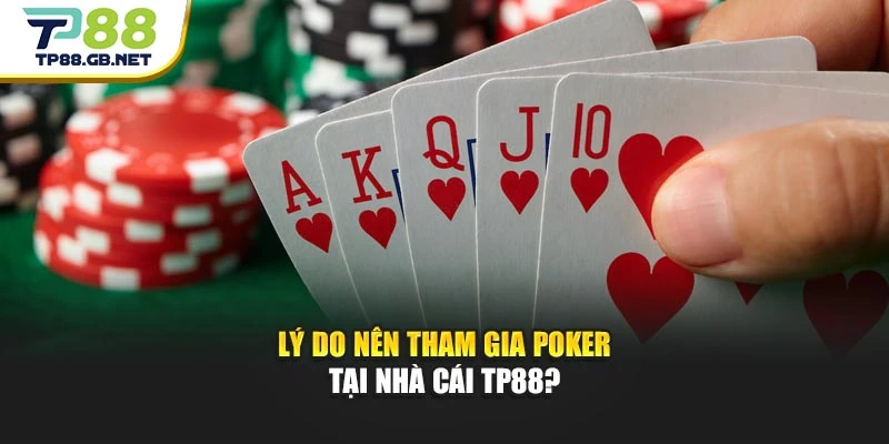 Poker Online TP88 | Đánh Giá Trải Nghiệm Và Luật Chơi Cơ Bản