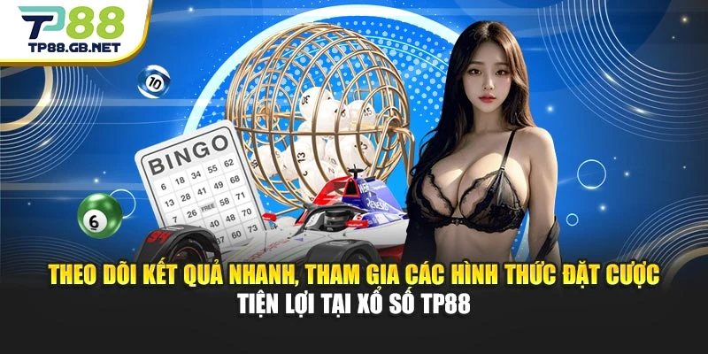 Xổ Số TP88 – Mang Đến Cơ Hội Trúng Thưởng Hấp Dẫn